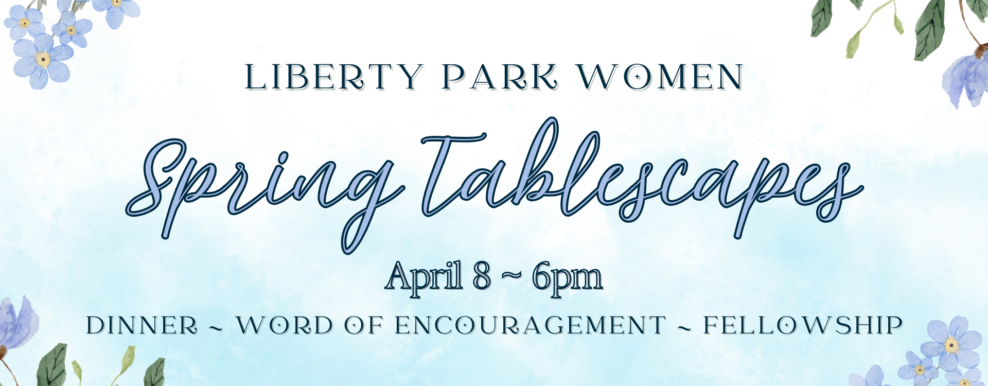 Women's Ministry Tablescape - April 8 - 6pm (option 2)